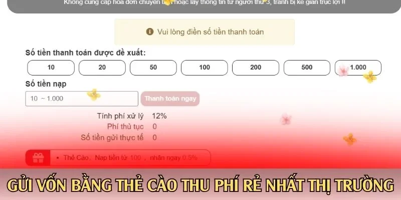 Gửi vốn bằng thẻ cào thu phí rẻ nhất thị trường