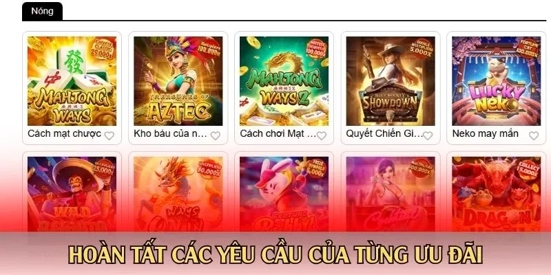 Hoàn tất các yêu cầu của từng ưu đãi